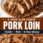 Slow cooker pork loin sliced and covered in rich mushroom gravy with visible mushrooms and tender juicy meatSlow cooker pork loin sliced and covered in rich mushroom gravy with visible mushrooms and tender juicy meat