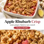 Apple rhubarb crisp in a baking dish with golden oat crumble clusters and glossy pink apple rhubarb filling bubbling around the edges.